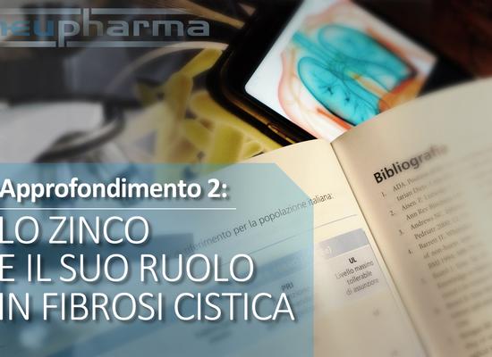 Lo zinco e il suo ruolo in Fibrosi Cistica  